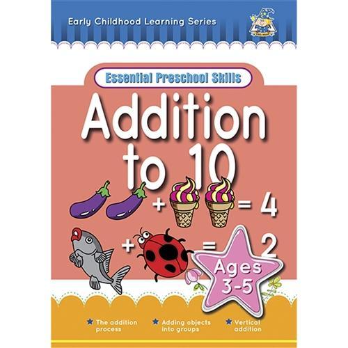 Essential Preschool Skills - Addition to 10 for 3-5 yrs (EPAD034) CX227572