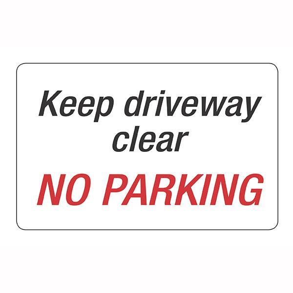 Keep Driveway Clear Sign - 203 x 350mm AOP9309-DO